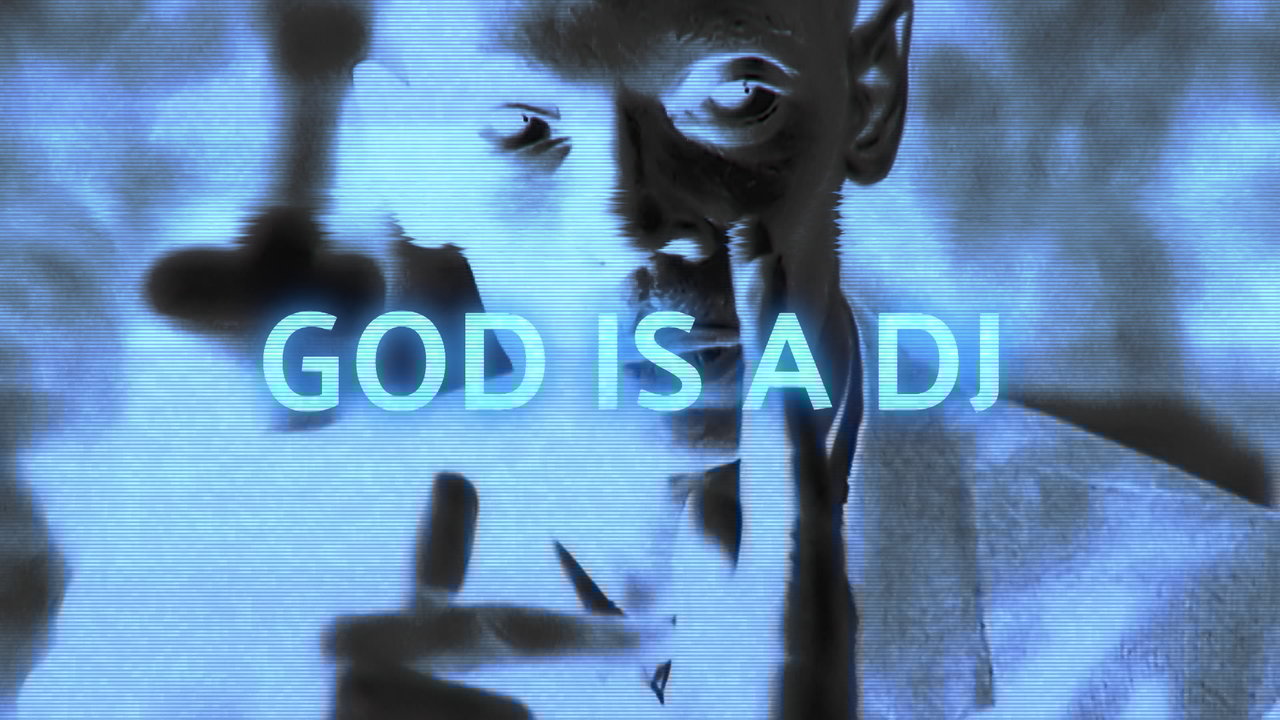God Is a DJ (Official Lyric Video)