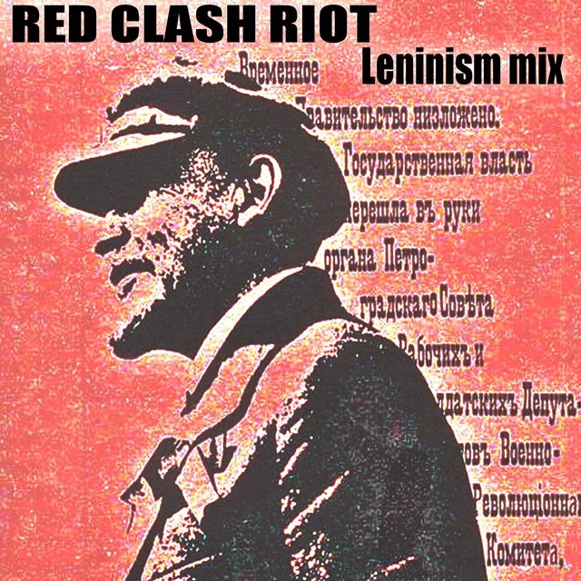 Leninism Mix