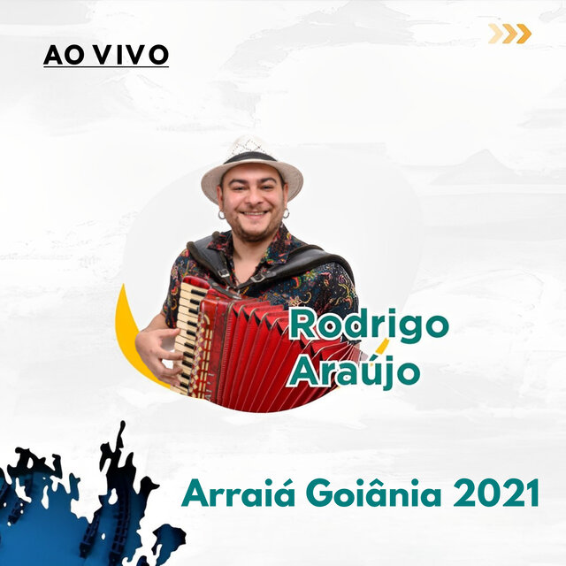 Arraiá Goiânia 2021 (Ao Vivo)