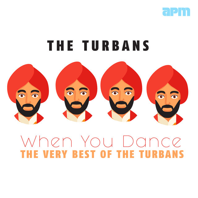 When You Dance - The Very Best Of The Turbans