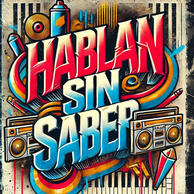 Hablan Sin Saber (Instrumental Rap)