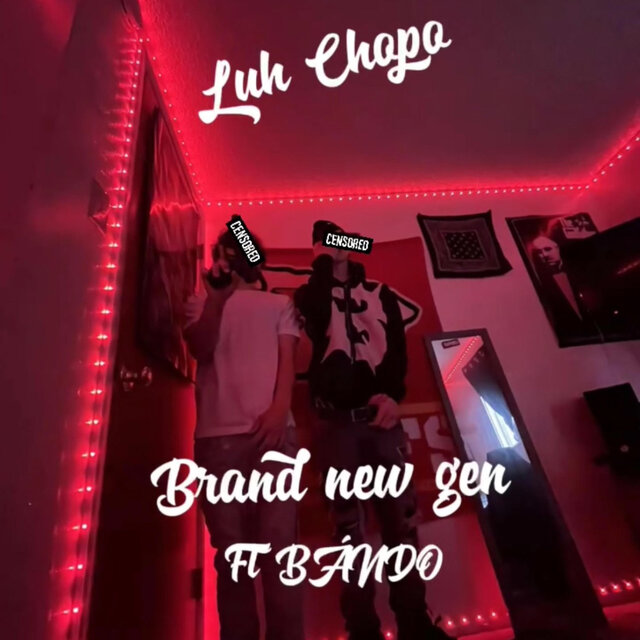 Brand new gen (feat. BÁNDO)
