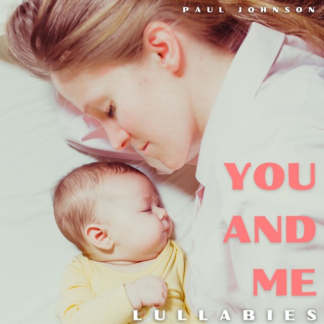 You and Me - Lullabies