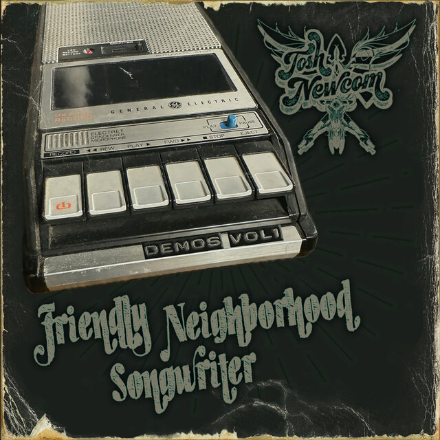 Friendly Neighborhood Songwriter Demos Vol 1