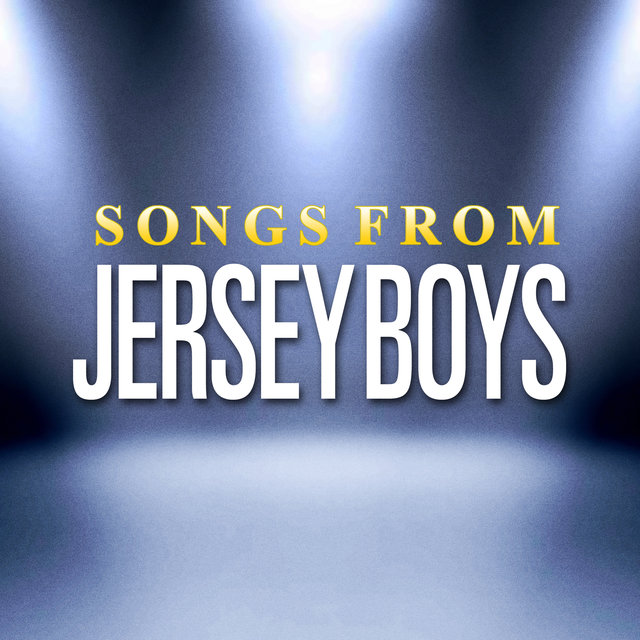 Songs from Jersey Boys