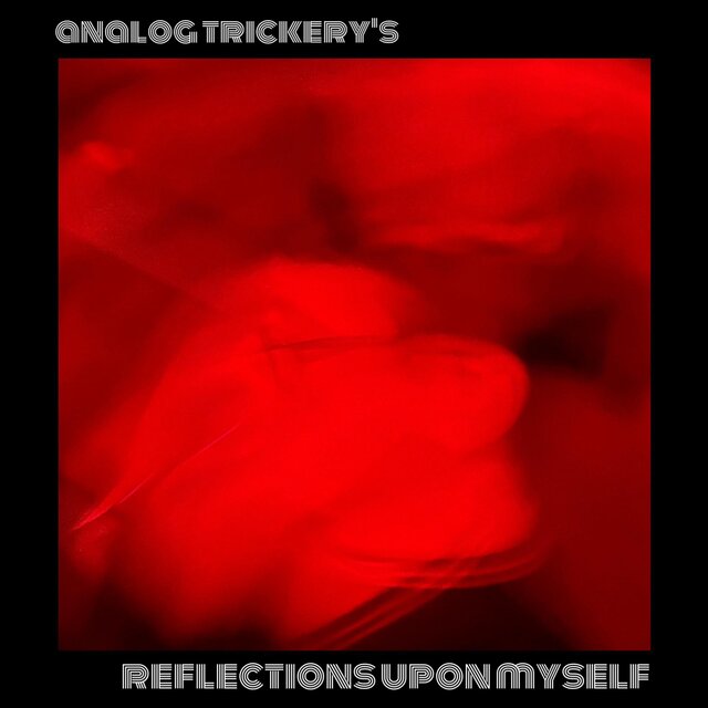 Reflections Upon Myself