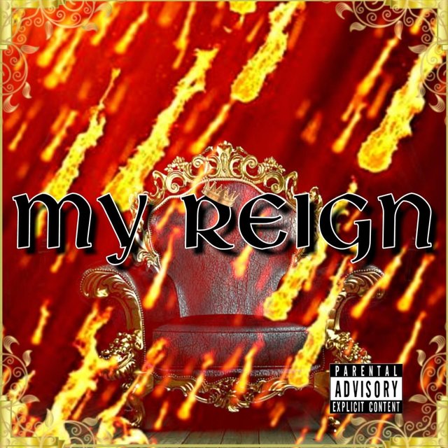 My Reign (feat. Dane Kitz & Rus Ruthless)