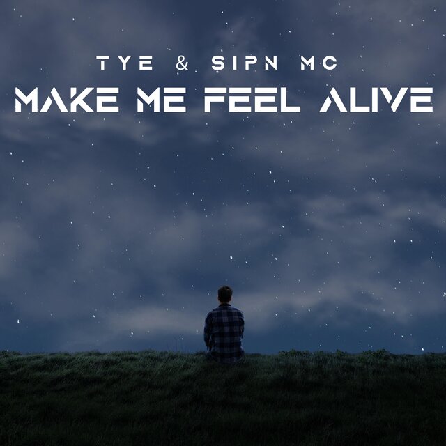 Make Me Feel Alive