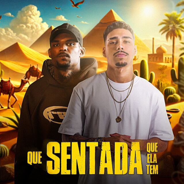 Que Sentada Que Ela Tem