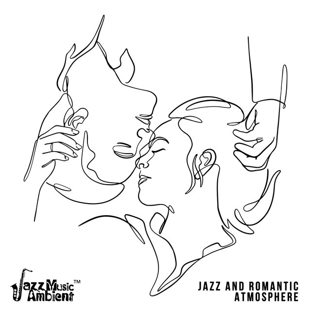 Jazz and Romantic Atmosphere (Slow Love and Smooth Mellow Jazz)