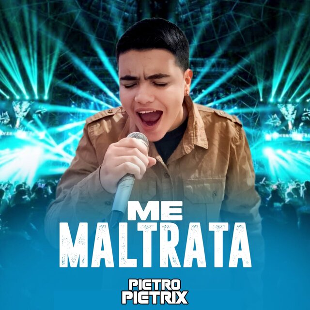 Me Maltrata