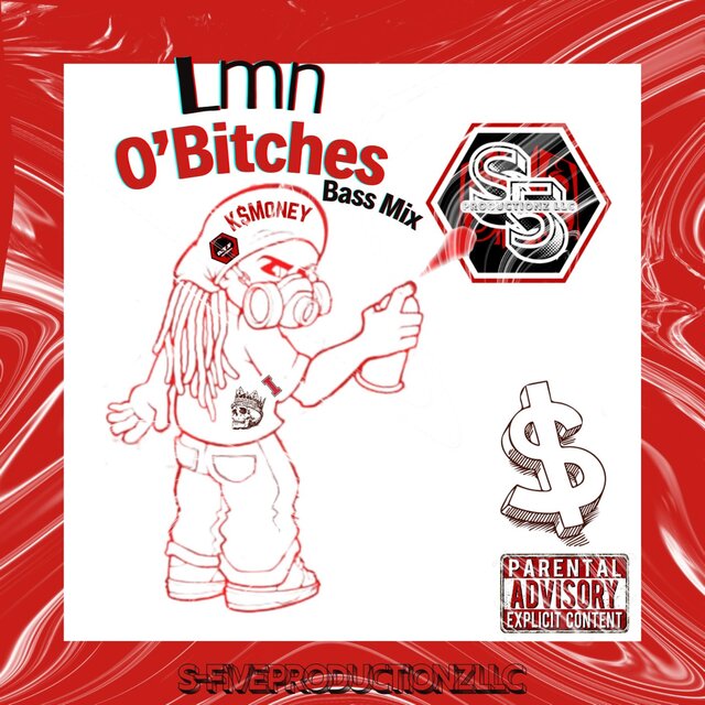 Lmn O'Bitches (Bass Mix)