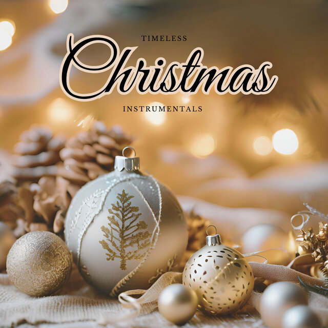 Timeless Christmas Instrumentals