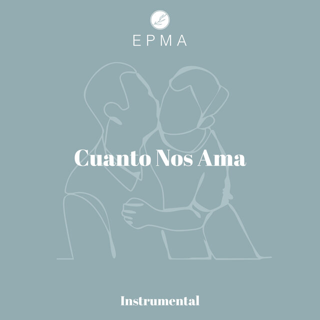 Cuanto Nos Ama (Instrumental)