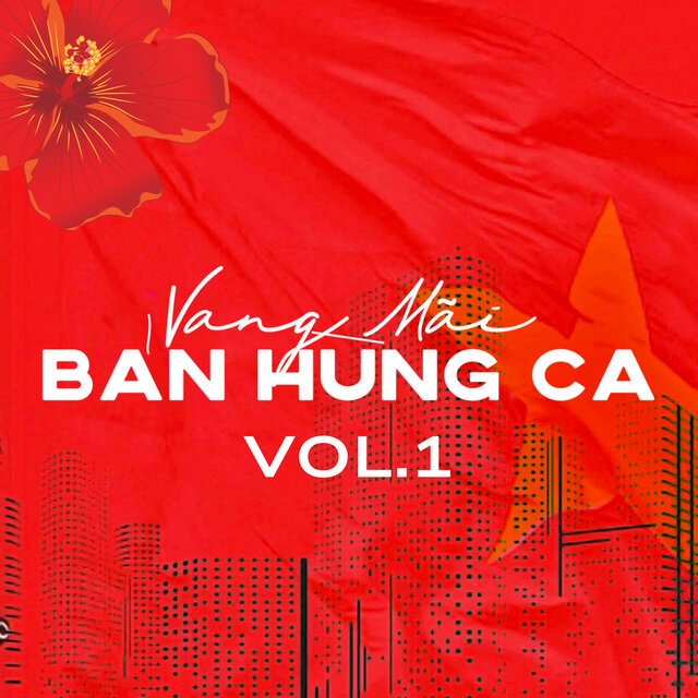 Vang Mãi Bản Hùng Ca