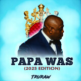 Papa Was