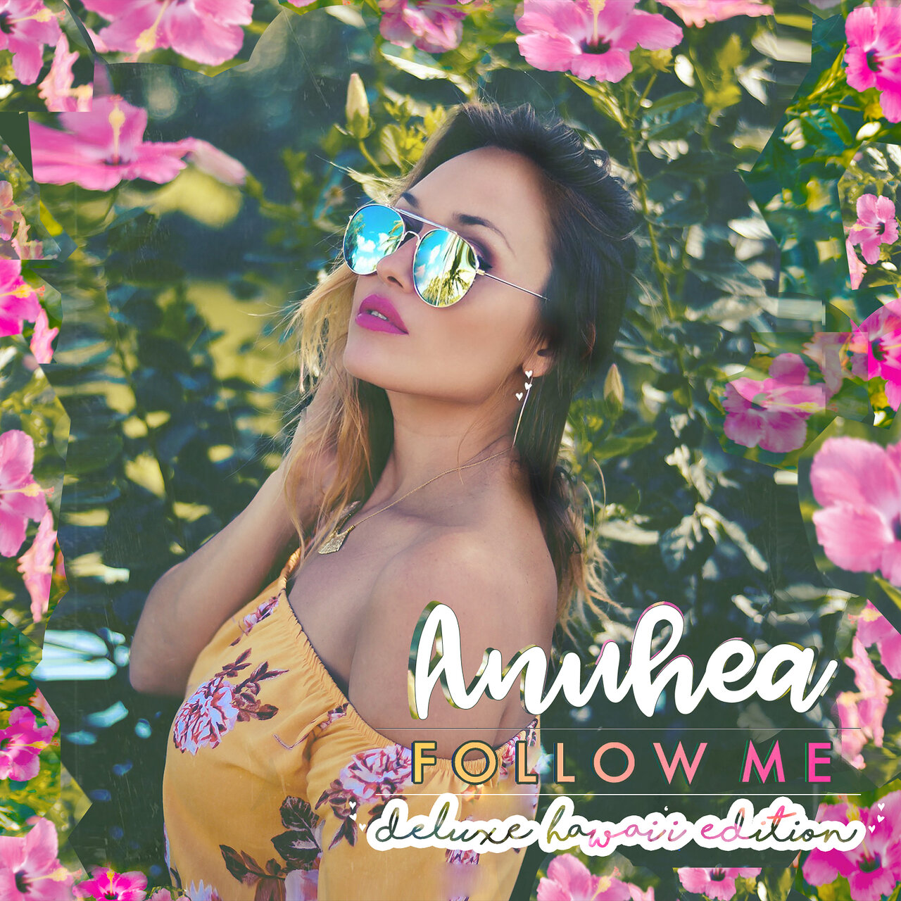 Follow Me (Deluxe Hawai'i Edition) by Anuhea on TIDAL