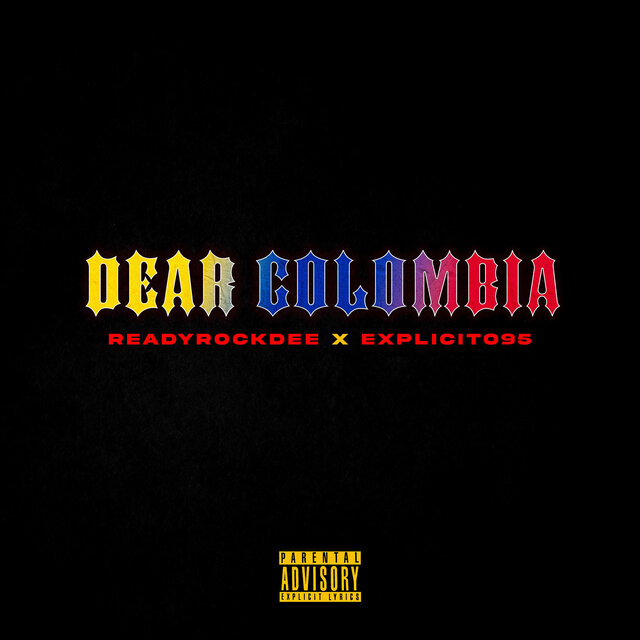 Dear Colombia