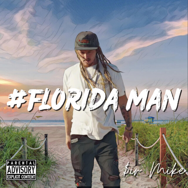 #FloridaMan