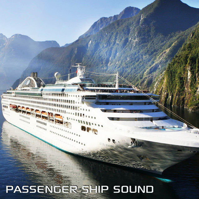 Passenger Ship Sound (feat. Discovery White Noise, White Noise Sleep Sounds, Discovery Nature Sound & Passenger Ship Soundscapes)