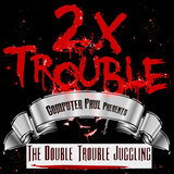 The Double Trouble Riddim