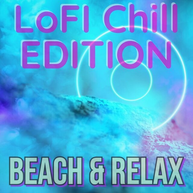 Lofi Chill Edition