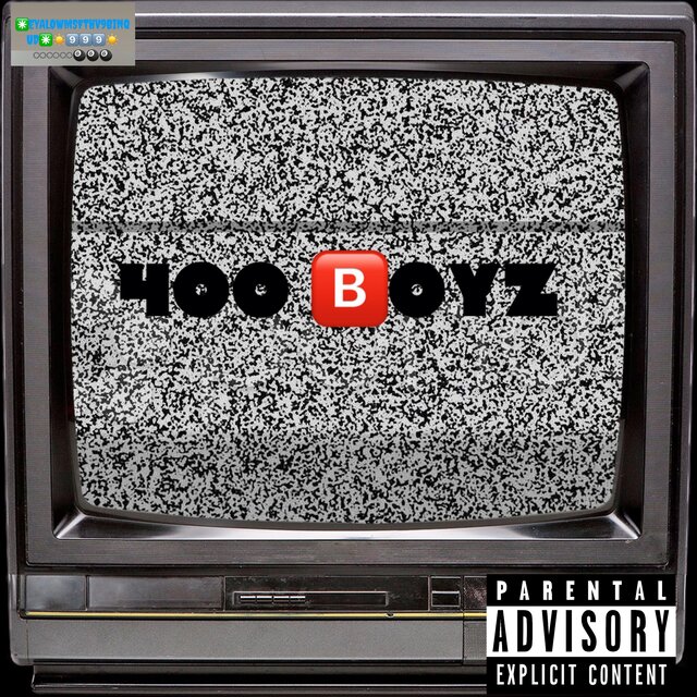 400 BOYZ (feat. LuhAnlo)