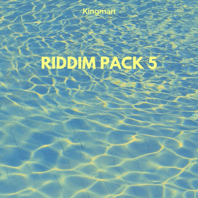 Riddim Pack 5