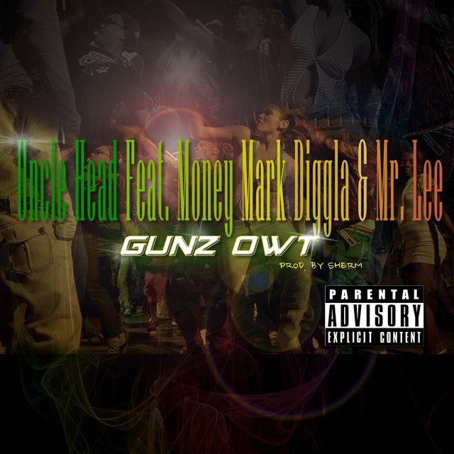 Gunz Owt (feat. Money Mark Diggla & Mr. Lee)
