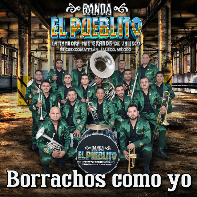 Borrachos Como Yo