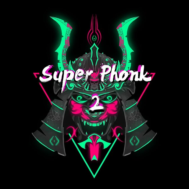 Super Phonk 2