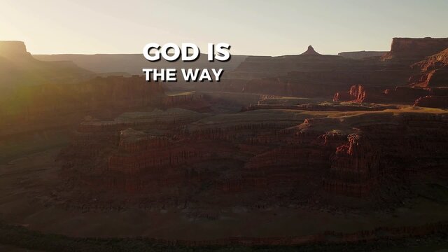 God Is The Way (Lyric Video)
