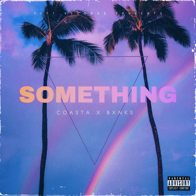 Something (feat. Bxnks)