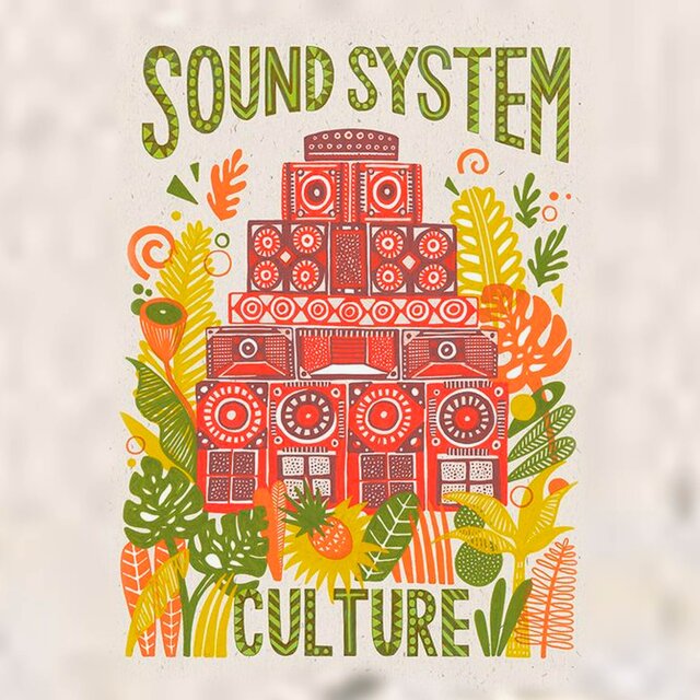 Sound System Culture