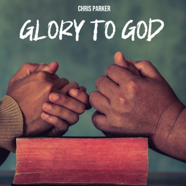 Glory to God