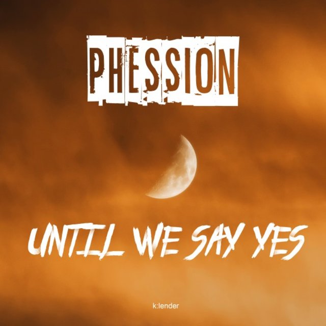 Until We Say Yes
