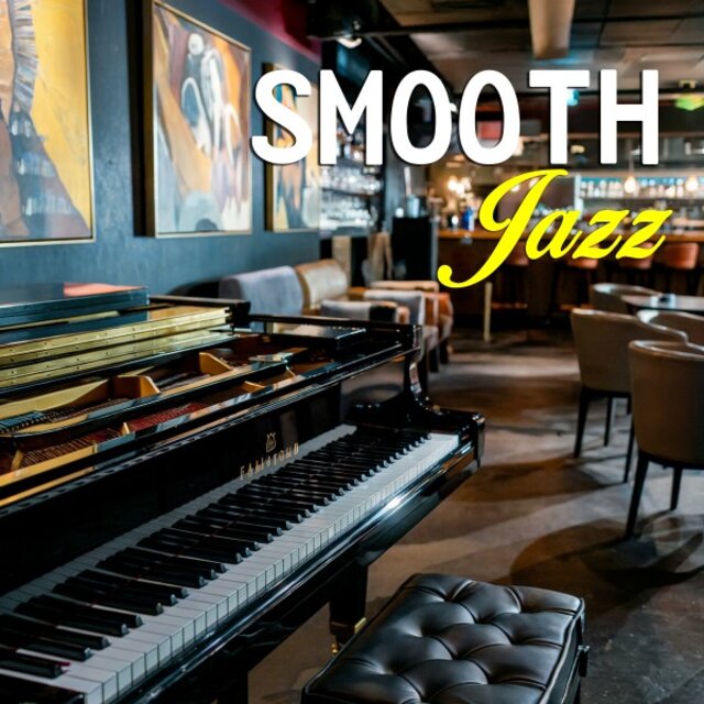 Smooth Jazz: Famous Piano Songs