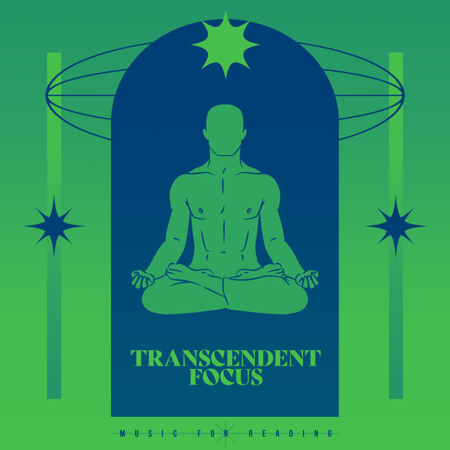 Transcendent Focus