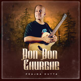 Bon Bon Ghurche