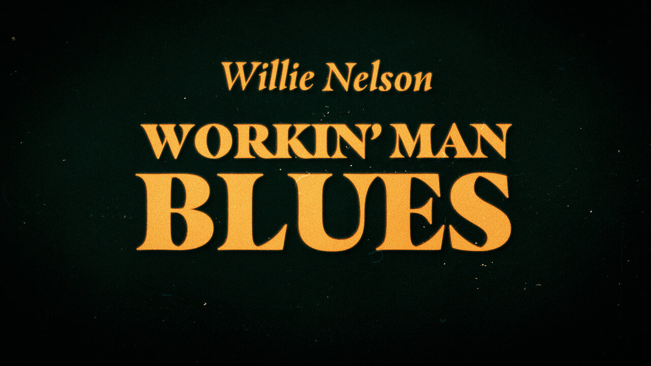 Workin' Man Blues (Official Lyric Video)