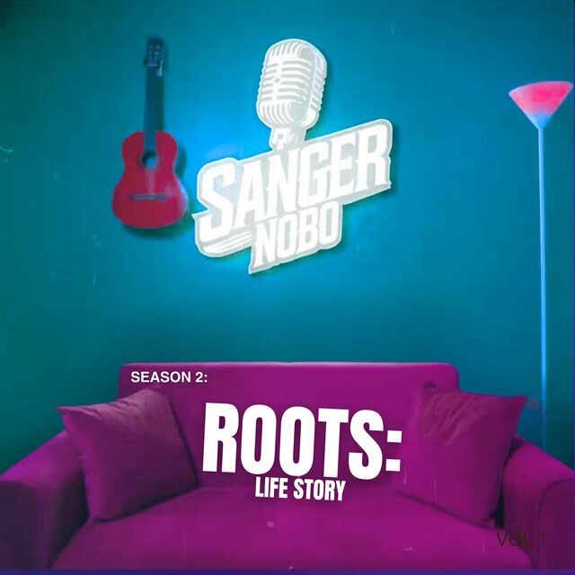 Sanger Nobo Season 2: Roots (Life Story)