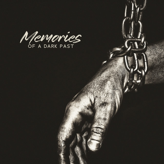 Memories Of A Dark Past