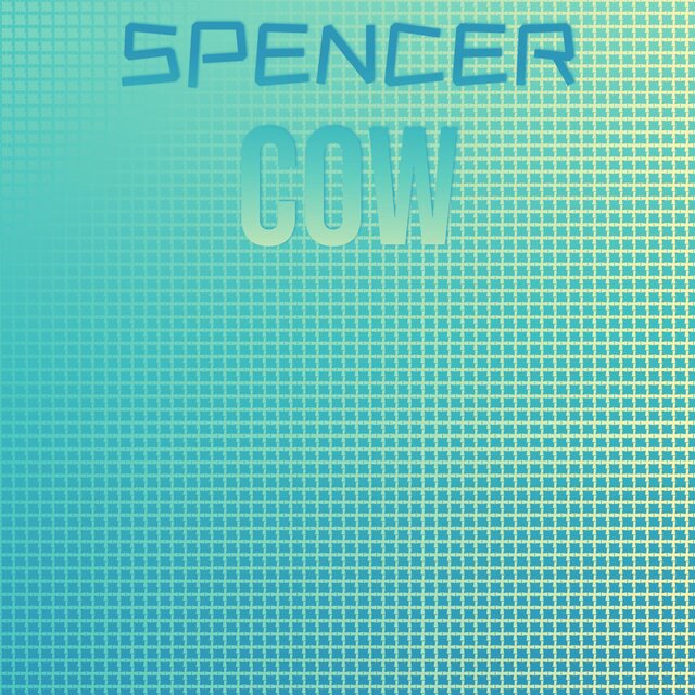 Spencer Cow