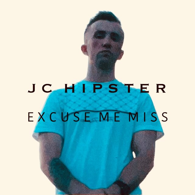 Excuse Me Miss
