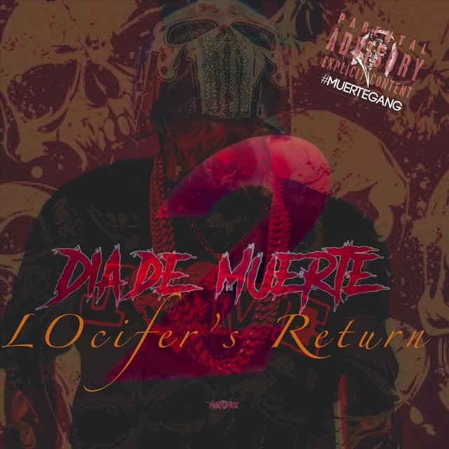 Dia De Muerte: Locifer's Return