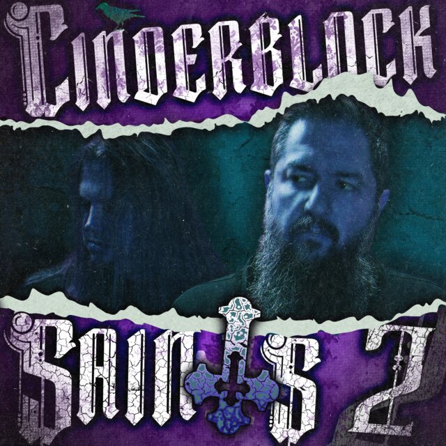 Cinderblock Saints 2