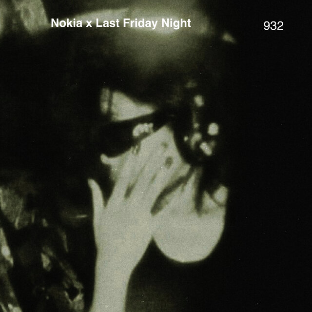 Nokia X Last Friday Night