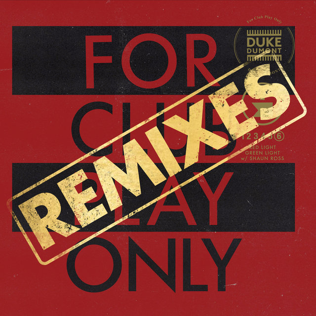 Red Light Green Light (For Club Play Only, Pt. 6 / Remixes)