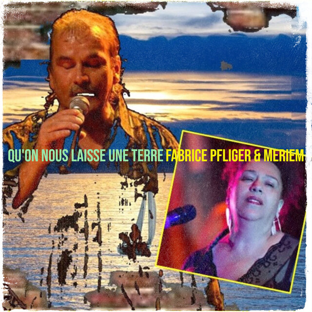 QU'ON NOUS LAISSE UNE TERRE