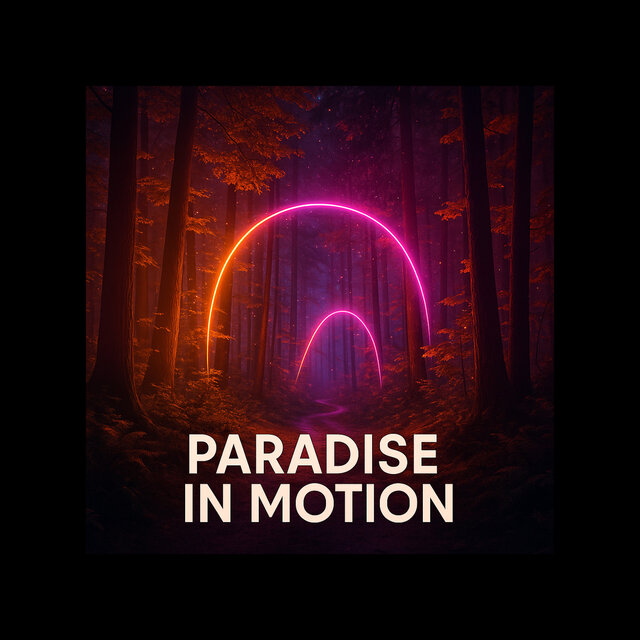 Paradise in Motion(Ft connectstudio)